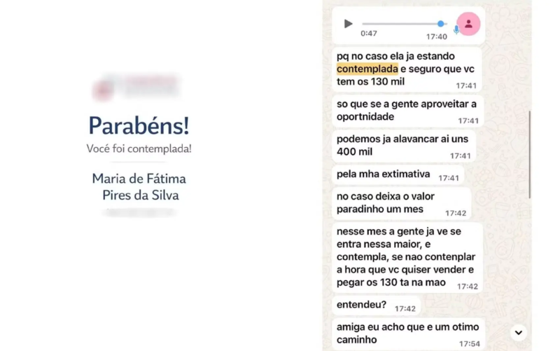 Montagem com mensagem de suposta contemplação de consórcio em nome de Maria de Fátima Pires da Silva e capturas de uma conversa por aplicativo sobre valores de investimento.